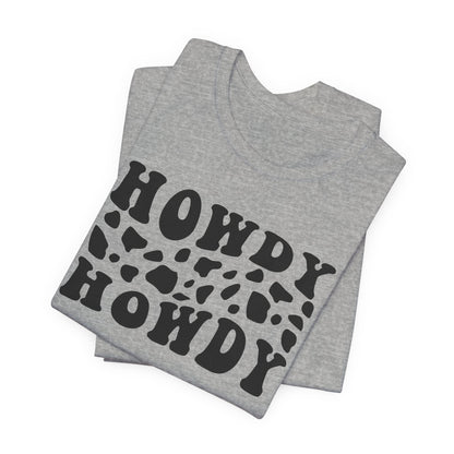 Howdy Howdy Cow Print T‑Shirt