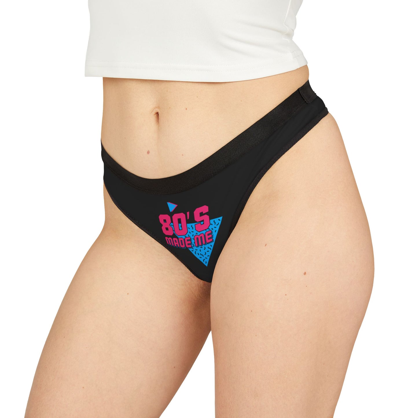80's Made Me Thong — Retro Neon 1980s Graphic Women's Thong