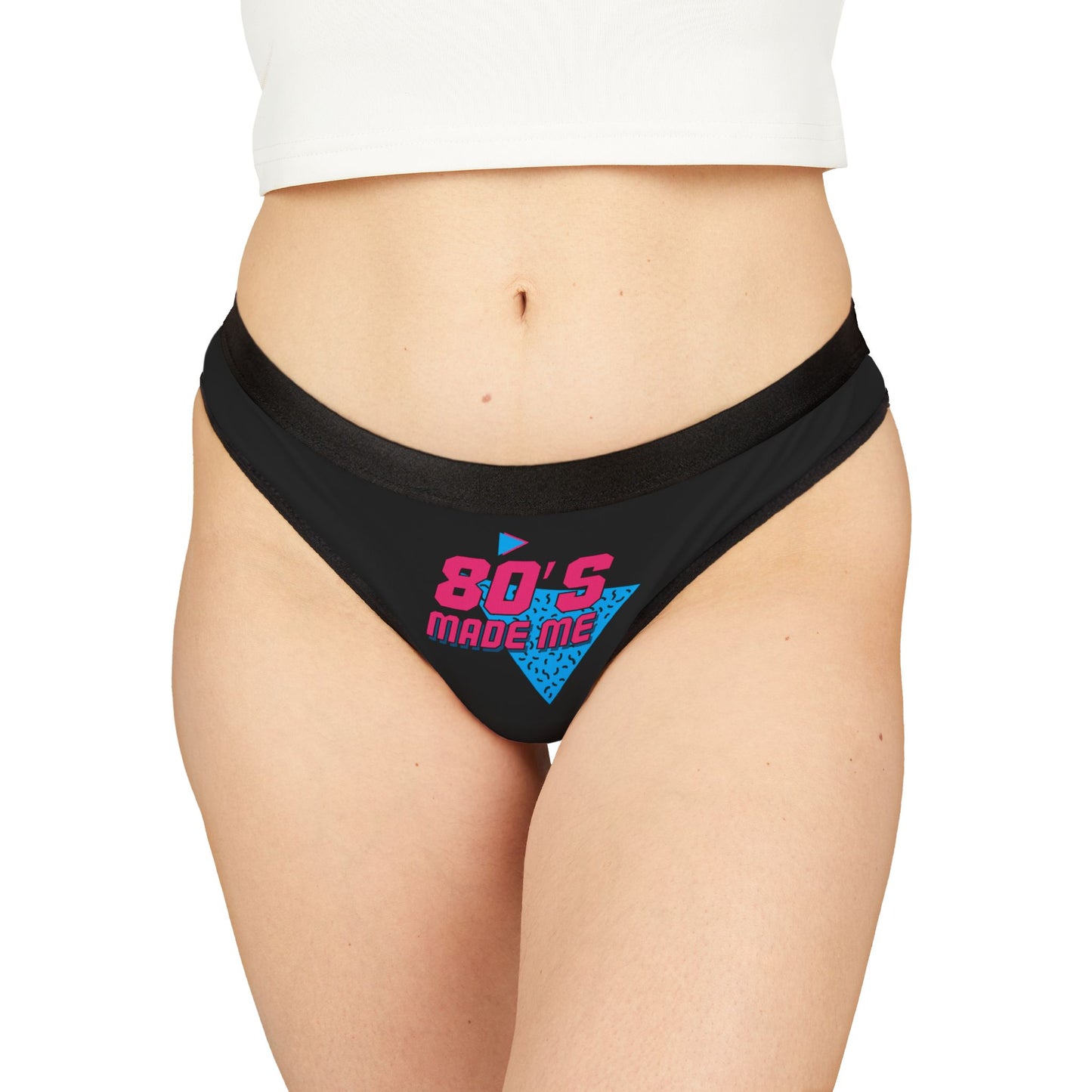 80's Made Me Thong — Retro Neon 1980s Graphic Women's Thong