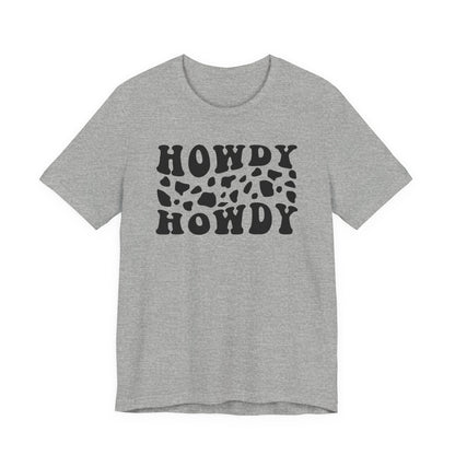 Howdy Howdy Cow Print T‑Shirt